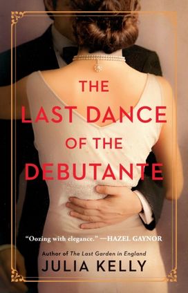 Last Dance of the Debutante Last Dance of the Debutante