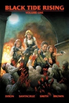Black Tide Rising: the Graphic Novel Black Tide Rising: the Graphic Novel