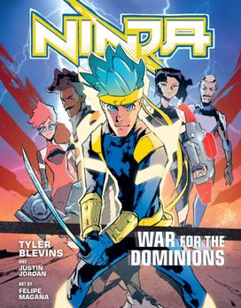 Ninja: War for the Dominions Ninja: War for the Dominions