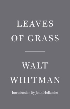 Leaves of Grass Leaves of Grass