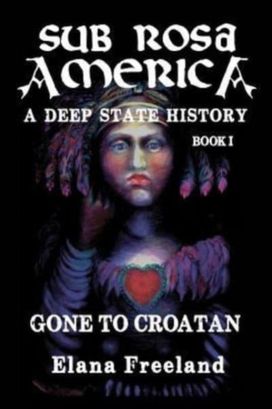 Sub Rosa America, Book I Sub Rosa America, Book I