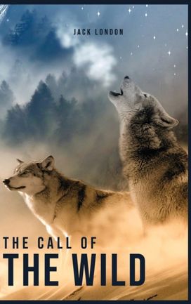 Call of the Wild Call of the Wild