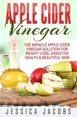 Apple Cider Vinegar Apple Cider Vinegar
