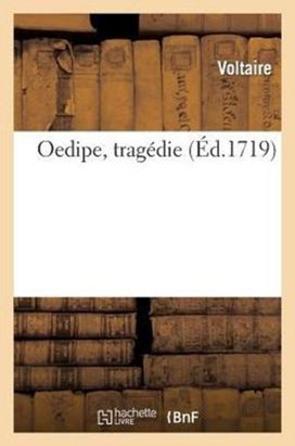 Oedipe, Tragedie Oedipe, Tragedie