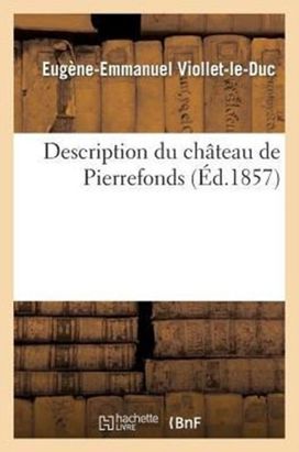 Description Du Chateau De Pierrefonds