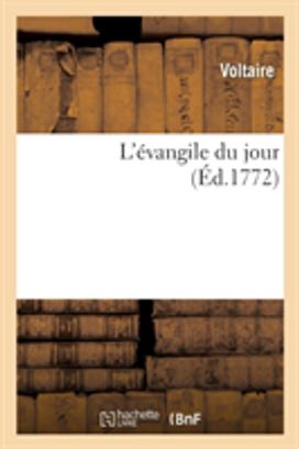 L'evangile Du Jour. Contenant Les Colimacons Du r.p. L'escarbotier L'evangile Du Jour. Contenant Les Colimacons Du r.p. L'escarbotier