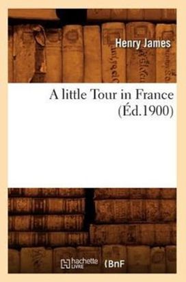 Little Tour in France (ed.1900)