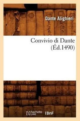 Convivio Di Dante (ed.1490)
