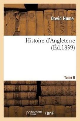 Histoire D'angleterre. T. 6 Histoire D'angleterre. T. 6