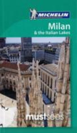 Milan & Italian Lakes must Sees Milan & Italian Lakes must Sees
