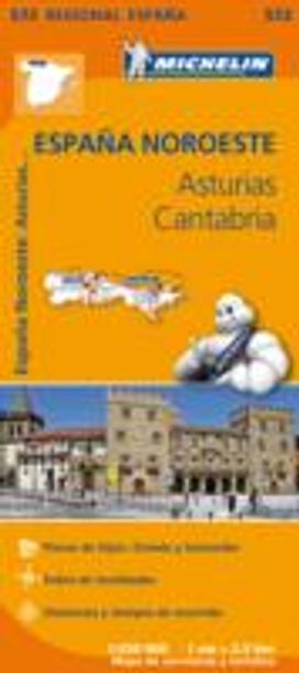 Asturias Cantabria - Michelin Regional Map 572 Asturias Cantabria - Michelin Regional Map 572