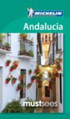 Andalusia Green Guide Andalusia Green Guide