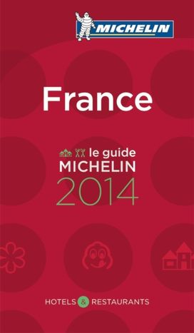 France 2014 Michelin Guide France 2014 Michelin Guide