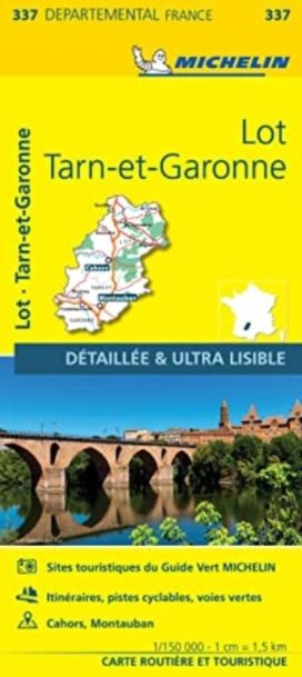 Lot, Tarn-Et-Garonne - Michelin Local Map 337 Lot, Tarn-Et-Garonne - Michelin Local Map 337