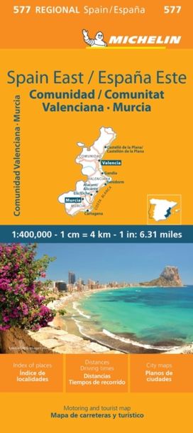 Spain East, Valencia, Murcia - Michelin Regional Map 577 Spain East, Valencia, Murcia - Michelin Regional Map 577