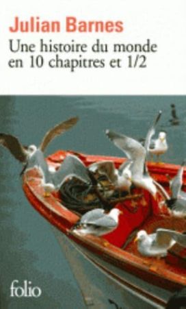 Histoire Du Monde en 10 Chapites Et 1/2