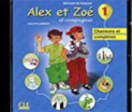 Alex Et Zoe Et Compagnie Alex Et Zoe Et Compagnie