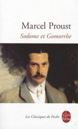 Sodome Et Gomorrhe (a La Recherche Du Temps Perdu 4) Sodome Et Gomorrhe (a La Recherche Du Temps Perdu 4)