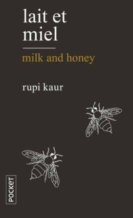 Lait et Miel / Milk and Honey Lait et Miel / Milk and Honey