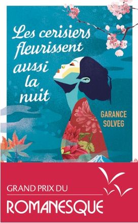 Les cerisiers fleurissent aussi la nuit Les cerisiers fleurissent aussi la nuit