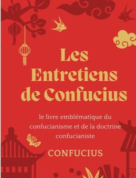 Les Entretiens De Confucius
