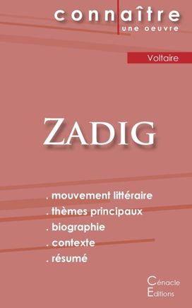 Fiche De Lecture Zadig De Voltaire (Analyse Litteraire De Reference Et Resume Complet)