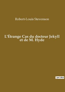 L'etrange Cas Du Docteur Jekyll Et De M. Hyde