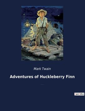 Adventures of Huckleberry Finn