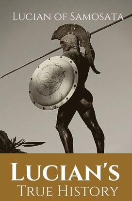 Lucian's True History Lucian's True History