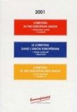Lobbying in the European Union Lobbying in the European Union