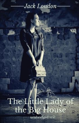 Little Lady of the Big House Little Lady of the Big House