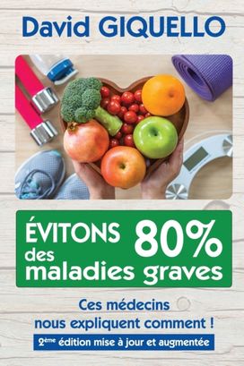 Evitons 80% Des Maladies Graves