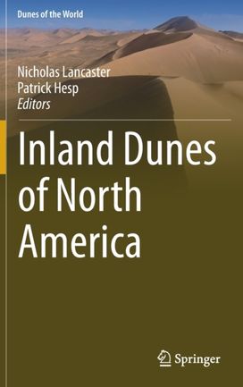 Inland Dunes of North America Inland Dunes of North America