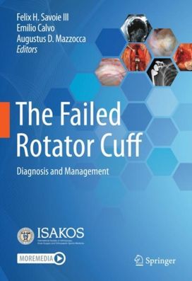 Failed Rotator Cuff Failed Rotator Cuff