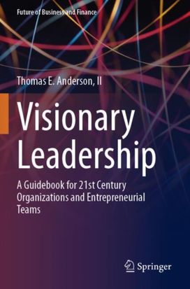 Visionary Leadership Visionary Leadership
