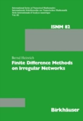 Finite Difference Methods on Irregular Networks Finite Difference Methods on Irregular Networks
