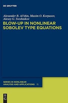 Blow-up in Nonlinear Sobolev Type Equations Blow-up in Nonlinear Sobolev Type Equations
