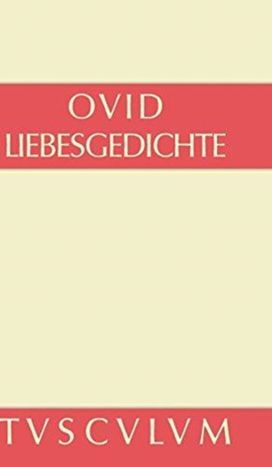 Liebesgedichte / Amores Liebesgedichte / Amores