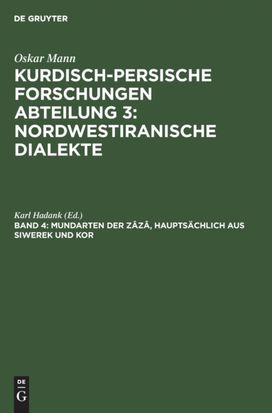 Mundarten Der Zaza, Hauptsachlich Aus Siwerek Und Kor