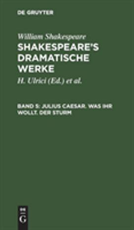 Julius Caesar. Was ihr wollt. Der Sturm Julius Caesar. Was ihr wollt. Der Sturm