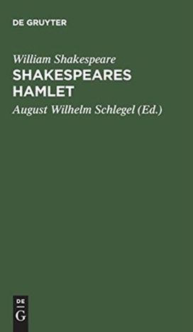 Shakespeare’s Hamlet Shakespeare’s Hamlet