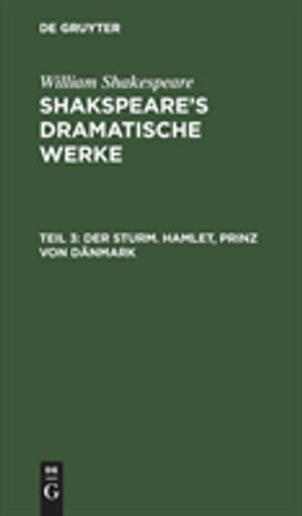Sturm. Hamlet, Prinz von Danmark