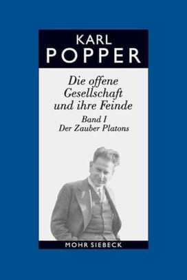 Die offene Gesellschaft und ihre Feinde. Band I: Der Zauber Platons