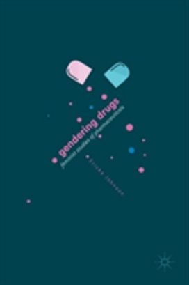 Gendering Drugs