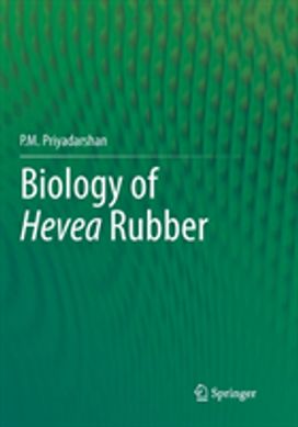 Biology of Hevea Rubber Biology of Hevea Rubber
