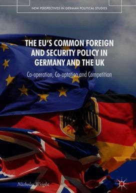 EU's Common Foreign and Security Policy in Germany and the UK