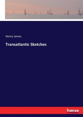 Transatlantic Sketches