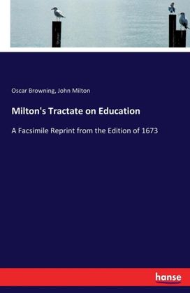 Milton's Tractate on Education Milton's Tractate on Education