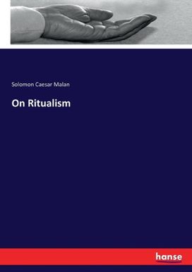 On Ritualism On Ritualism