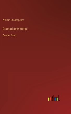 Dramatische Werke